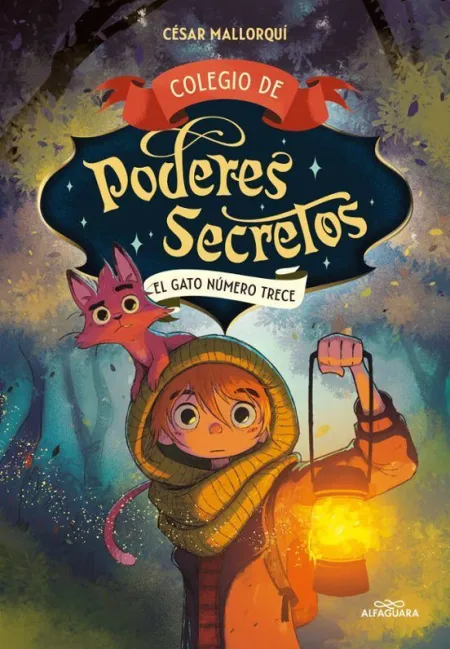 Colegio de Poderes Secretos 1. El Gato Numero Trece