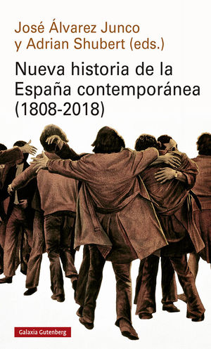 NUEVA HISTORIA DE LA ESPAA CONTEMPORNEA (1808-2018)- RSTICA