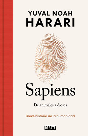 SAPIENS. DE ANIMALES A DIOSES (EDICIN ESPECIAL 10 ANIVERSARIO)