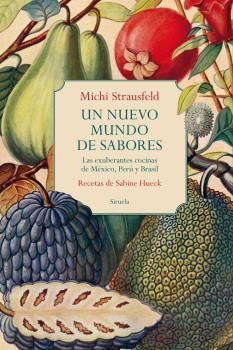 NUEVO MUNDO DE SABORES, UN