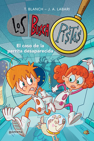 LOS BUSCAPISTAS 16. PERRITA DESAPARECIDA
