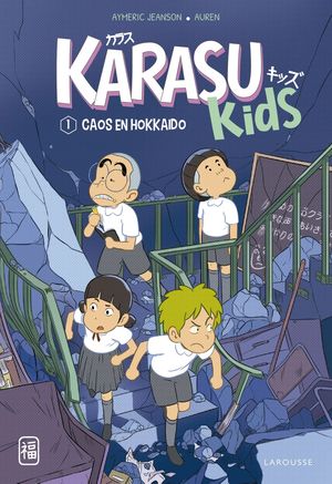 KARASU KIDS 1.   CAOS EN HOKKAIDO