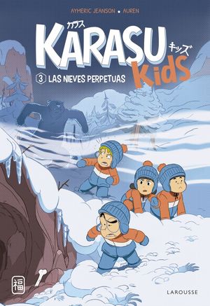 KARASU KIDS 3.  LAS NIEVES PERPETUAS