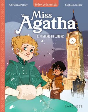 MISS AGATHA.  MISTERIO EN LONDRES  ( YO LEO, YO INVESTIGO )