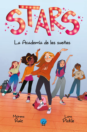 STARS 1.  LA ACADEMIA DE LOS SUEOS