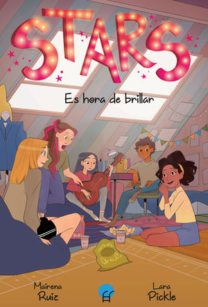 STARS 2.  ES HORA DE BRILLAR