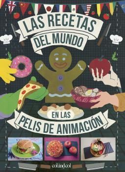 RECETAS DEL MUNDO EN LAS PELIS DE ANIMACIN, LAS