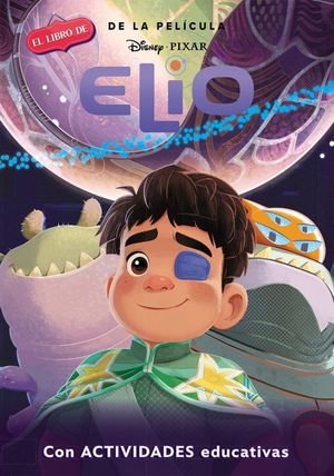 ELIO.  DISNEY EL LIBRO DE LA PELICULA