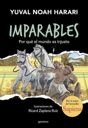 IMPARABLES 2.  POR QUE EL MUNDO ES INJUSTO