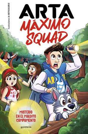 MAXIMO SQUAD 2. MISTERIO EN EL MALDITO CAMPAMENTO