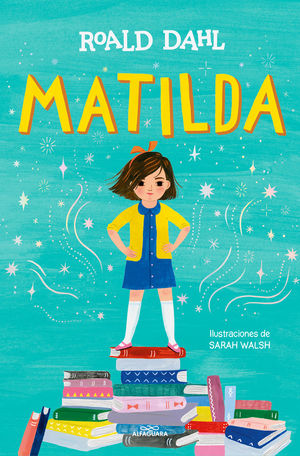 MATILDA.  EDICION ILUSTRADA