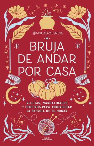 BRUJA DE ANDAR POR CASA