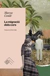 LA MIGRACI� DELS CORS