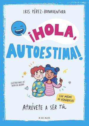 HOLA, AUTOESTIMA !