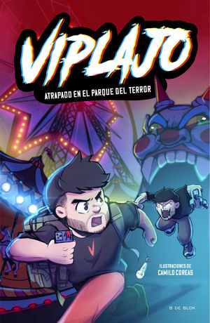 VIPLAJO 1.  ATRAPADO EN EL PARQUE DEL TERROR