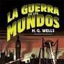 LA GUERRA DE LOS MUNDOS