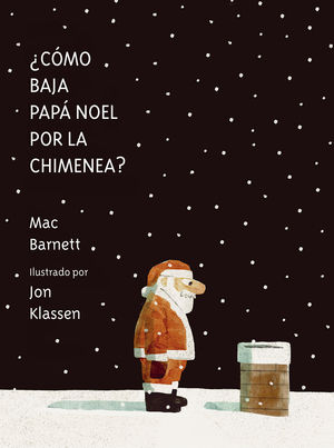 CMO BAJA PAP NOEL POR LA CHIMENEA ?