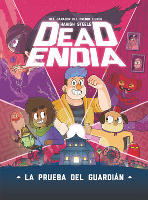 DEADENDIA 1.  LA PRUEBA DEL GUARDIAN