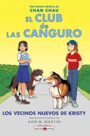 El Club de las Canguro 10. Los Vecinos Nuevos