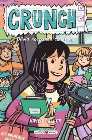 CRUNCH.  OLIVIA NO PUEDE CON TODO