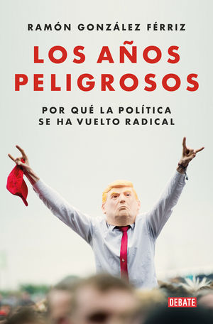 LOS A�OS PELIGROSOS