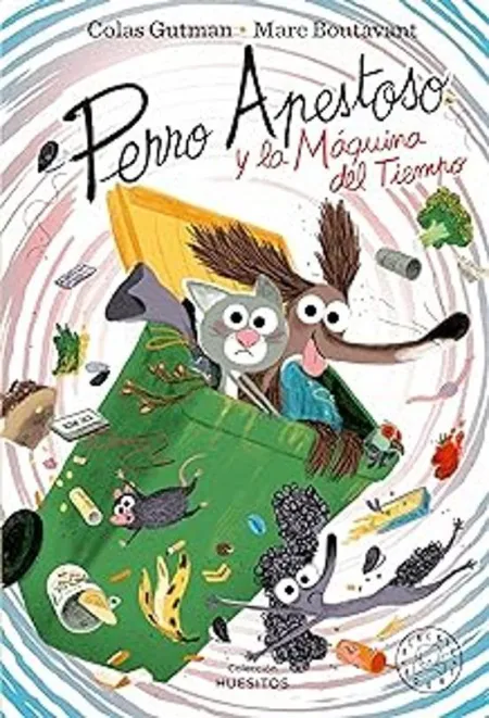 Perro Apestoso y la Maquina del Tiempo
