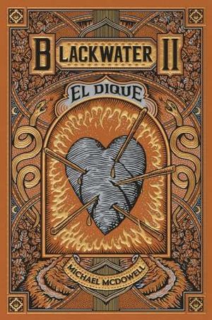 BLACKWATER II. EL DIQUE