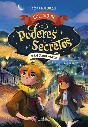 COLEGIO DE PODERES SECRETOS 5.  EL LABERINTO MGICO
