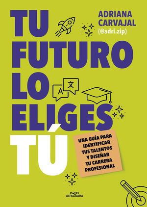 TU FUTURO LO ELIGES T