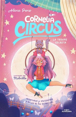 CORNELIA CIRCUS 3.  LA TROUPE SECRETA