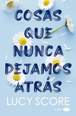 Cosas que Nunca Dejamos Atrás 2