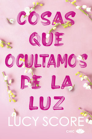COSAS QUE OCULTAMOS DE LA LUZ 1