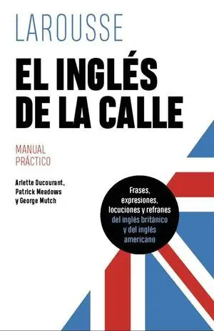 El Ingles de la Calle 4ª Ed 2024