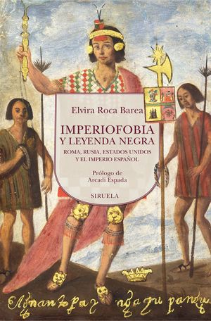 IMPERIOFOBIA Y LEYENDA NEGRA - 2023