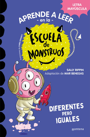 ESCUELA DE MONSTRUOS 17.  DIFERENTES PERO IGUALES
