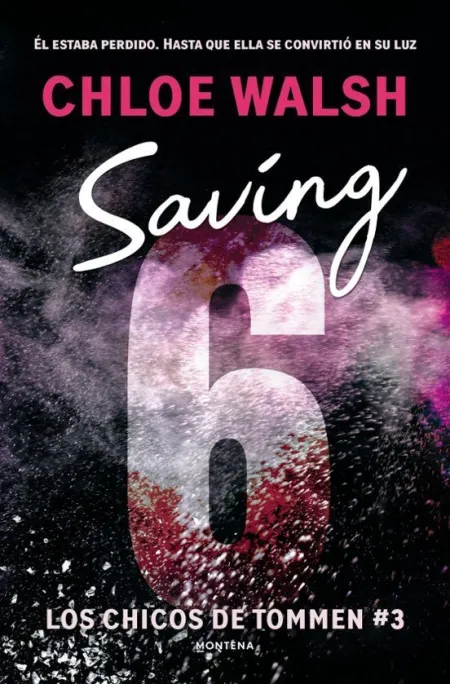 Los Chicos de Tommen 3. Saving 6
