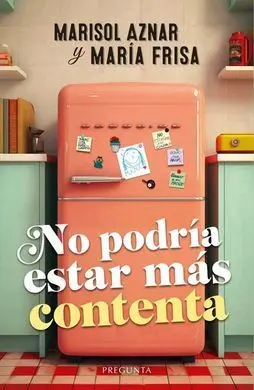 No Podría Estar Más Contenta