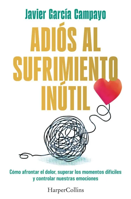 Adios Al Sufrimiento Inútil