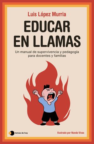 EDUCAR EN LLAMAS