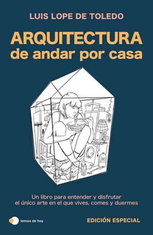 ARQUITECTURA DE ANDAR POR CASA (EDICIN ESPECIAL)