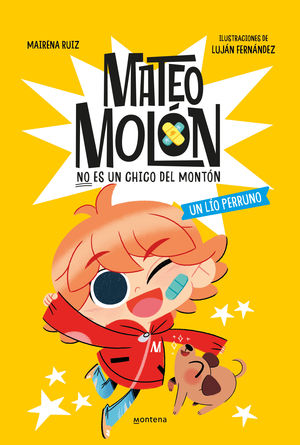 MATEO MOLON 2.  UN LIO PERRUNO