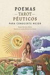 POEMAS TAROTPUTICOS PARA CONOCERTE MEJOR