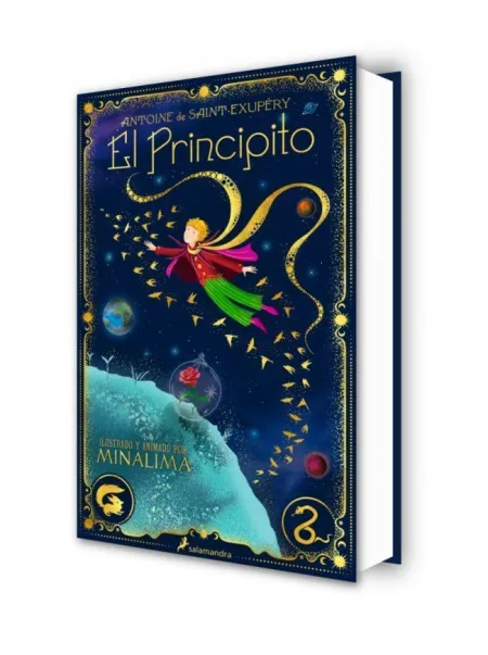 El Principito ( Ed. Ilustrada y Animada por Minalima )
