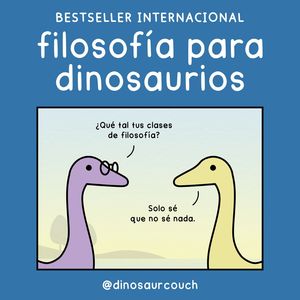 FILOSOFIA PARA DINOSAURIOS