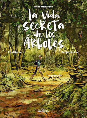 LA VIDA SECRETA DE LOS RBOLES (COMIC)