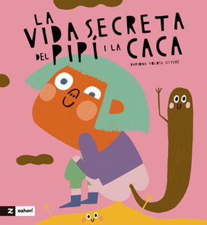 VIDA SECRETA DEL PIP I LA CACA, LA