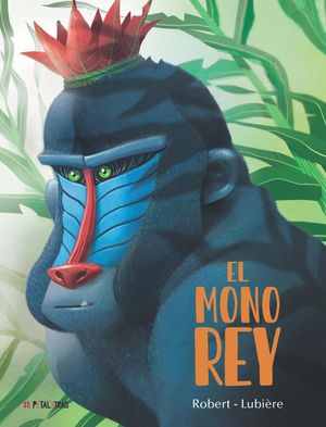 EL MONO REY