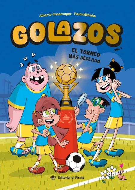 Los Golazos 2. El Torneo Mas Deseado