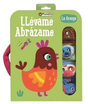 GRANJA.  LLEVAME, ABRAZAME