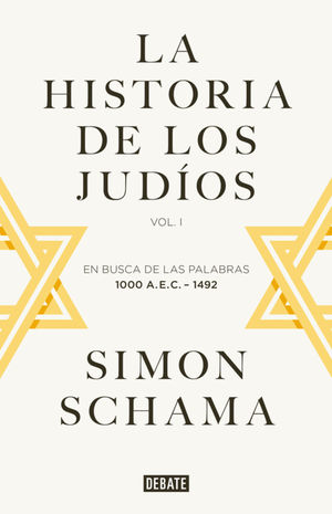 LA HISTORIA DE LOS JUDOS VOL. I